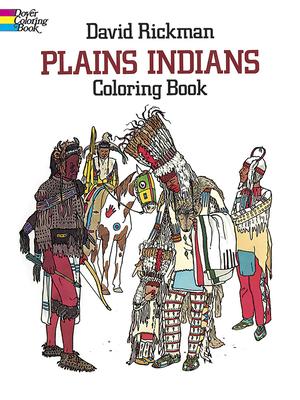 Plains Indians Coloring Book - Rickman, David