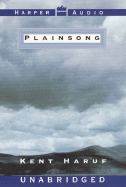 Plainsong - Haruf, Kent, and Stechschulte, Tom (Read by)