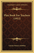 Plan Book for Teachers (1912)