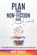 Plan Your Non-Fiction Book: In a Weekend