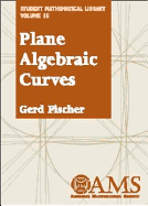 Plane Algebraic Curves - Fischer, Gerd