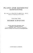 Plane and Geodetic Surveying for Engineers - Clark, David, and Jackson, John Eric (Revised by)