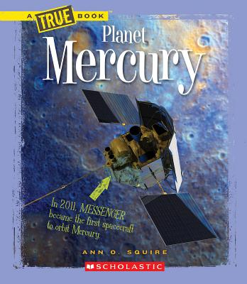 Planet Mercury - Squire, Ann O