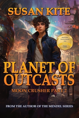 Planet of Outcasts - Kite, Susan