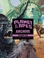 Planet of the Apes Archive Vol. 2: Beast on the Planet of the Apes