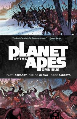 Planet of the Apes Omnibus - Boulle, Pierre (Creator), and Gregory, Daryl, and Moore, Darrin
