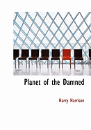 Planet of the Damned - Harrison, Harry