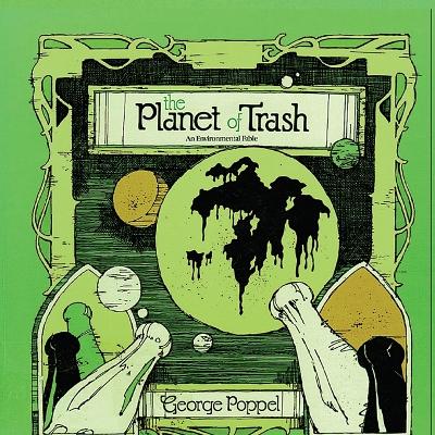 Planet of Trash - Poppel, George
