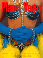 Planet Vegas: A Portrait of Las Vegas - Browne, Rick (Editor), and Marshall, James (Editor), and Sanchez, Rosaura (Editor)