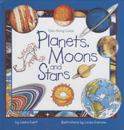 Planets, Moons & Stars: Take Along Guide