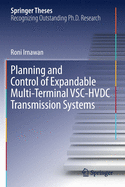 Planning and Control of Expandable Multi-Terminal Vsc-Hvdc Transmission Systems