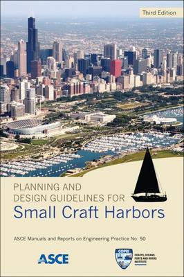 Planning and Design Guidelines for Small Craft Harbors - Klancnik, Fred (Editor), and Williams, Dan (Editor), and Cox, Jack (Editor)