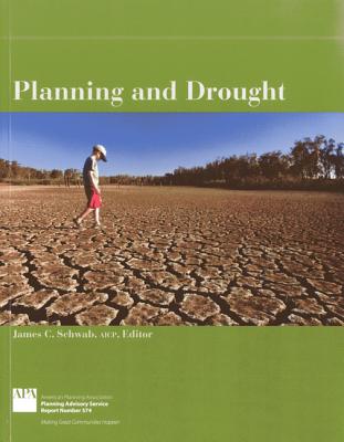 Planning and Drought - Schwab, James