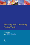 Planning and Monitoring Design Work