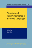 Planning and Task Performance in a Second Language