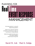 Planning for Real Time Event Response Management