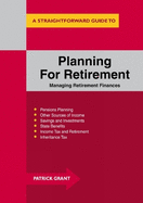 Planning for Retirement: Managing Retirement Finances