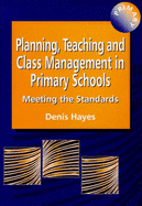 Planning, Teaching, & Class Management in Primary Schools: Meeting the Standards