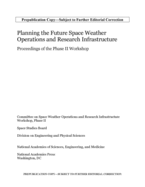 Planning the Future Space Weather Operations and Research Infrastructure: Proceedings of the Phase II Workshop