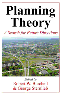 Planning Theory: A Search for Future Directions
