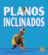 Planos Inclinados (Inclined Planes and Wedges)