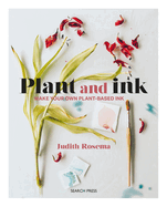 Plant and Ink: Make Your Own Plant-Based Ink