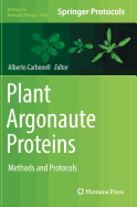 Plant Argonaute Proteins: Methods and Protocols