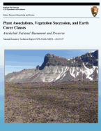 Plant Associations, Vegetation Succession, and Earth Cover Classes: Aniakchak National Monument and Preserve