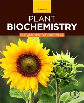 Plant Biochemistry - Heldt, Hans-Walter, and Piechulla, Birgit