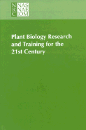 Plant biology research and training for the 21st century