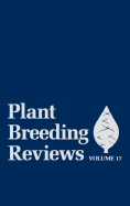 Plant Breeding Reviews, Volume 17