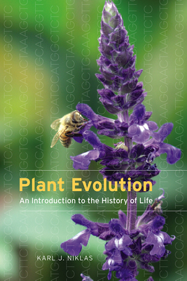 Plant Evolution: An Introduction to the History of Life - Niklas, Karl J