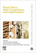 Plant Fibers, Their Composites, and Applications