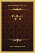 Plant Life (1913)