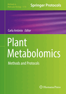 Plant Metabolomics: Methods and Protocols