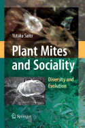 Plant Mites and Sociality: Diversity and Evolution