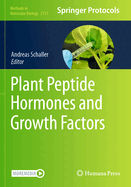 Plant Peptide Hormones and Growth Factors