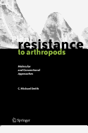 Plant Resistance to Arthropods: Molecular and Conventional Approaches