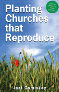 Planting Churches That Reproduce: Starting a Network of Simple Churches