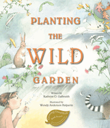 Planting the Wild Garden