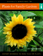 Plants for Family Gardens: Instant Reference to More Than 250 Plants