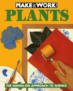 Plants: The Hands-On Approach to Science