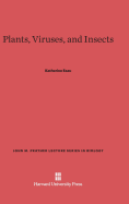 Plants, Viruses, and Insects