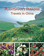 Plantsman in Nepal - Lancaster, Roy