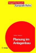 Planung Im Anlagenbau - Wagner, Walter