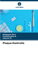 Plaque-Kontrolle