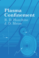 Plasma Confinement