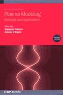Plasma Modeling (Second Edition): Methods and applications