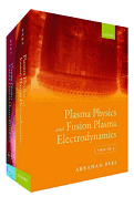 Plasma Physics and Fusion Plasma Electrodynamics