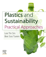 Plastics and Sustainability: Practical Approaches